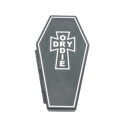 Dry Or Die Coffin Box